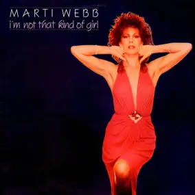 marti webb - I'm Not That Kind Of Girl