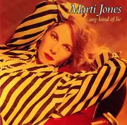 CD - Marti Jones - Any Kind Of Lie