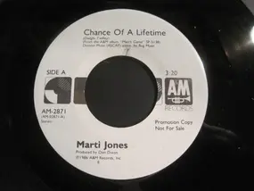 Marti Jones - Chance Of A Lifetime