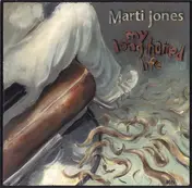 Marti Jones - My Long Haired Life