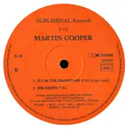 Martin Cooper - Fly In The Rajasthan / 303 Keops