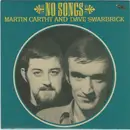 7inch Vinyl Single - Martin Carthy And Dave Swarbrick - No Songs - Limited Edition, Mono