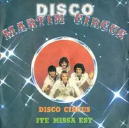 Martin Circus - Disco Circus