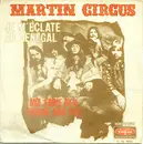 7inch Vinyl Single - Martin Circus - Je M'Eclate Au Sénégal / Moi J'Aime Bien Prendre Mon Pied