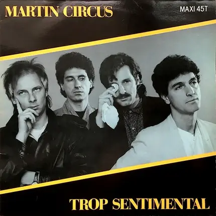 Martin Circus - Trop Sentimental