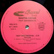 12inch Vinyl Single - Martin Circus - Trop Sentimental