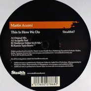 Martin Accorsi - This Is How We Do