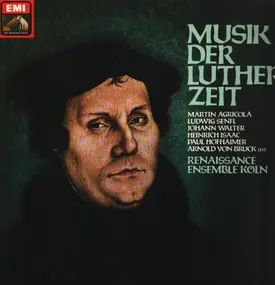 Walter - Musik Der Luther-Zeit