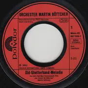 7inch Vinyl Single - Martin Böttcher & Sein Orchester - Old-Shatterhand-Melodie