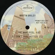 Martin Briley - Man i feel