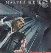 LP - Martin Briley - Dangerous Moments