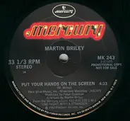 Martin Briley - Put You Hands On The Screen