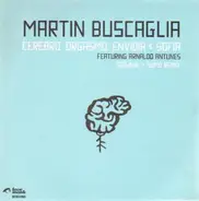 Martín Buscaglia - Cerebro, Orgasmo, Envidia & Sofia