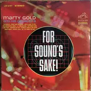 Martin Gold And His Orchestra - For Sound's Sake