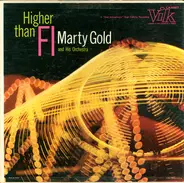 Martin Gold And His Orchestra - Higher Than Fi