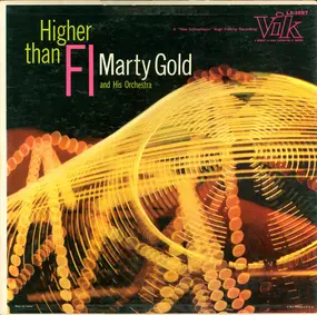 Martin Gold And His Orchestra - Higher Than Fi