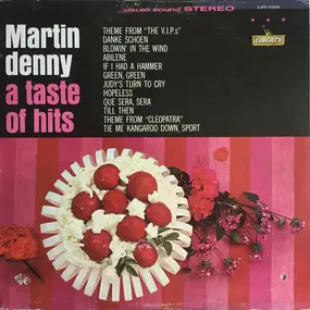 Martin Denny - A Taste of Hits