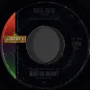 Martin Denny - Sucu-Sucu