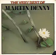 LP - Martin Denny - The Very Best Of Martin Denny