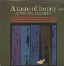 LP - Martin Denny - A Taste Of Honey