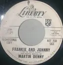 7inch Vinyl Single - Martin Denny - Frankie And Johnny