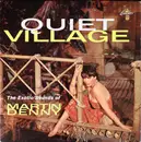 LP - Martin Denny - Quiet Village - The Exotic Sounds Of Martin Denny