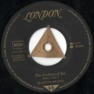 Martin Denny - The Enchanted Sea