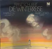 Franz Schubert - DIE WINTERREISE