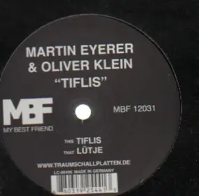 Martin Eyerer - TIFLIS