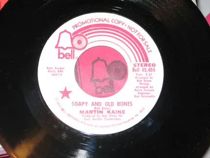 Martin Kaine - Soapy And Old Bones