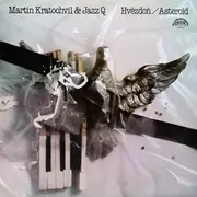 LP - Martin Kratochvíl & Jazz Q - Hv?zdo? / Asteroid