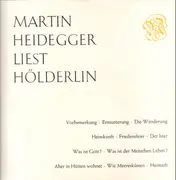 LP - Martin Heidegger - Martin Heidegger Liest Hölderlin