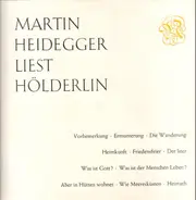 Martin Heidegger - Martin Heidegger Liest Hölderlin