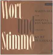 LP - Martin Held , Johanna Von Koczian - Wort Und Stimme - Martin Held Und Johanna von Koczian Sprechen Kurt Tucholsky