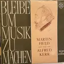 12inch Vinyl Single - Martin Held - Bleibe Um Musik Zu Machen - Martin Held Liest Texte Von Alfred Kerr