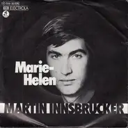 Martin Innsbrucker - Marie-Helen