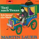 7inch Vinyl Single - Martin Lauer - Taxi Nach Texas