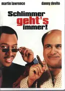 Martin Lawrence / Danny DeVito - Schlimmer geht's immer! / What's The Worst That Could Happen?