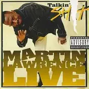 Martin Lawrence - Martin Lawrence Live Talkin' Shit