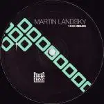 12'' - Martin Landsky - 1000 Miles