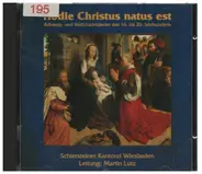 Martin Lutz - Hodie Christus Natus Est Advents- Und Weihnachtslieder Des 16. Bis 20. Jahrhunderts