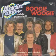7inch Vinyl Single - Martin Mann Und Die Mann-schaft - Boogie Woogie