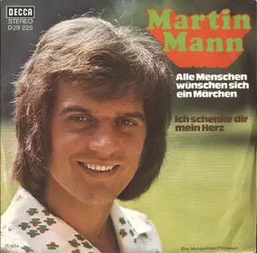 martin mann - Alle Menschen Wünschen Sich Ein Märchen