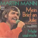 7inch Vinyl Single - Martin Mann - Mein Brief An Julie / Mehr Und Mehr