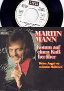 Martin Mann - Komm Auf Einen Kuß Herüber