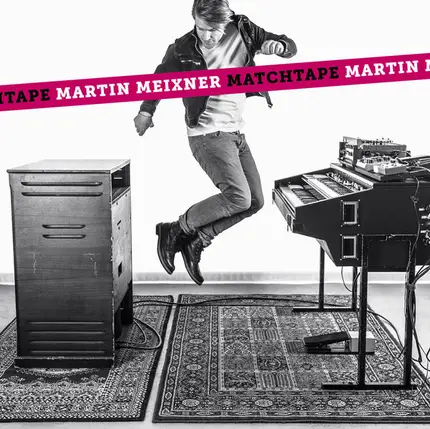 Martin Meixner - Matchtape