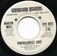 Martin Mull - Ventriloquist Love