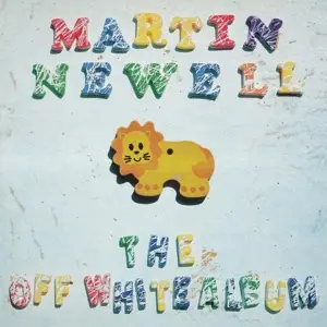 Martin Newell - Off White Album