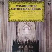 Martin Neary - Winchester Cathedral Organ