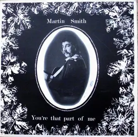 Martin Smith - You're That Part Of Me